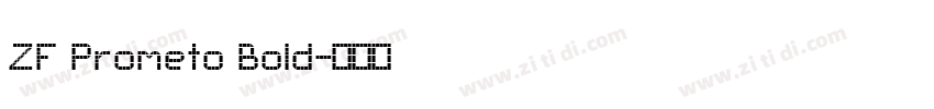 ZF Prometo Bold字体转换